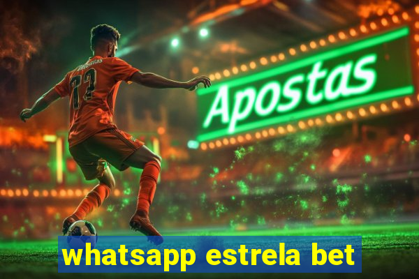 whatsapp estrela bet